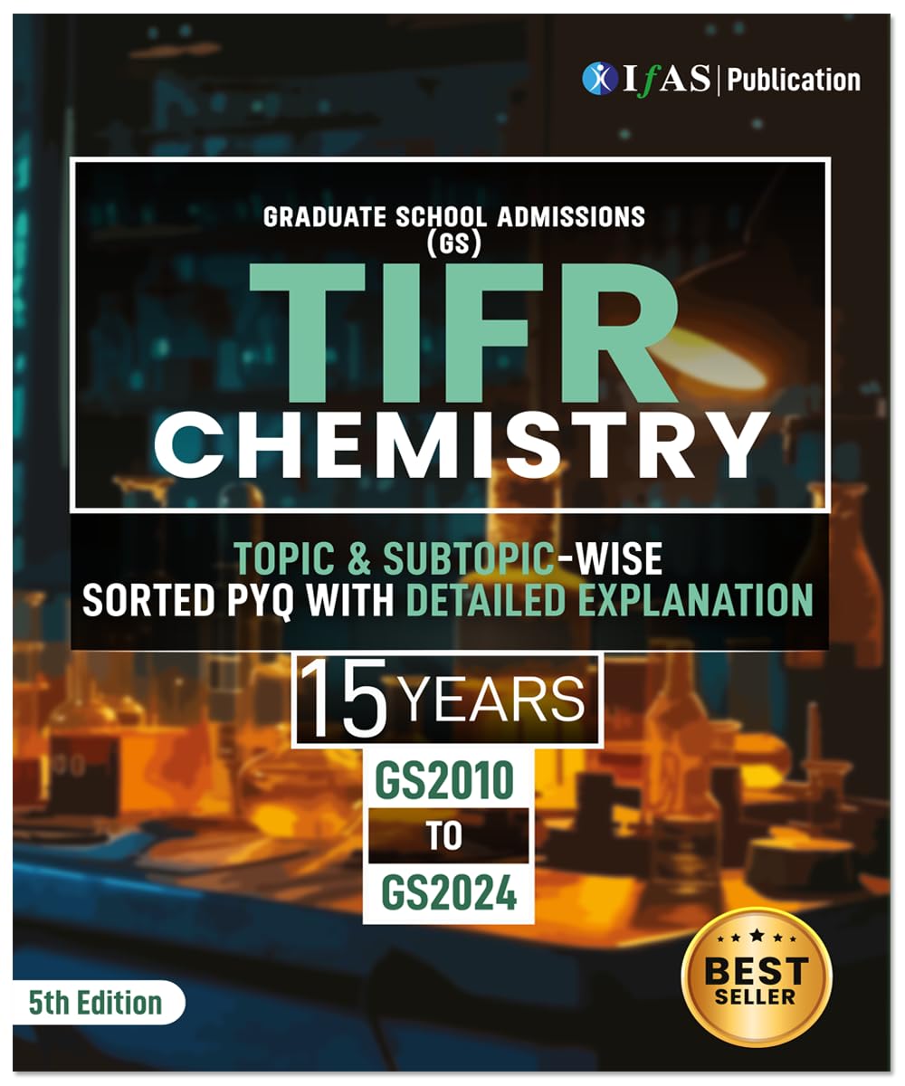 TIFR Chemistry Book Previous Year Questions (PYQ) with Detailed solutions 15 Years From 2010-2024 Topic Wisse Sorted solved papers