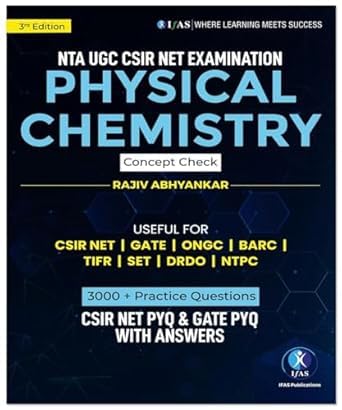 CSIR NET Chemical Science Books - Organic, Inorganic & Physical Chemistry Practice Questions Topicwise wise Sorted Practice Question Bank with Detailed Solutions