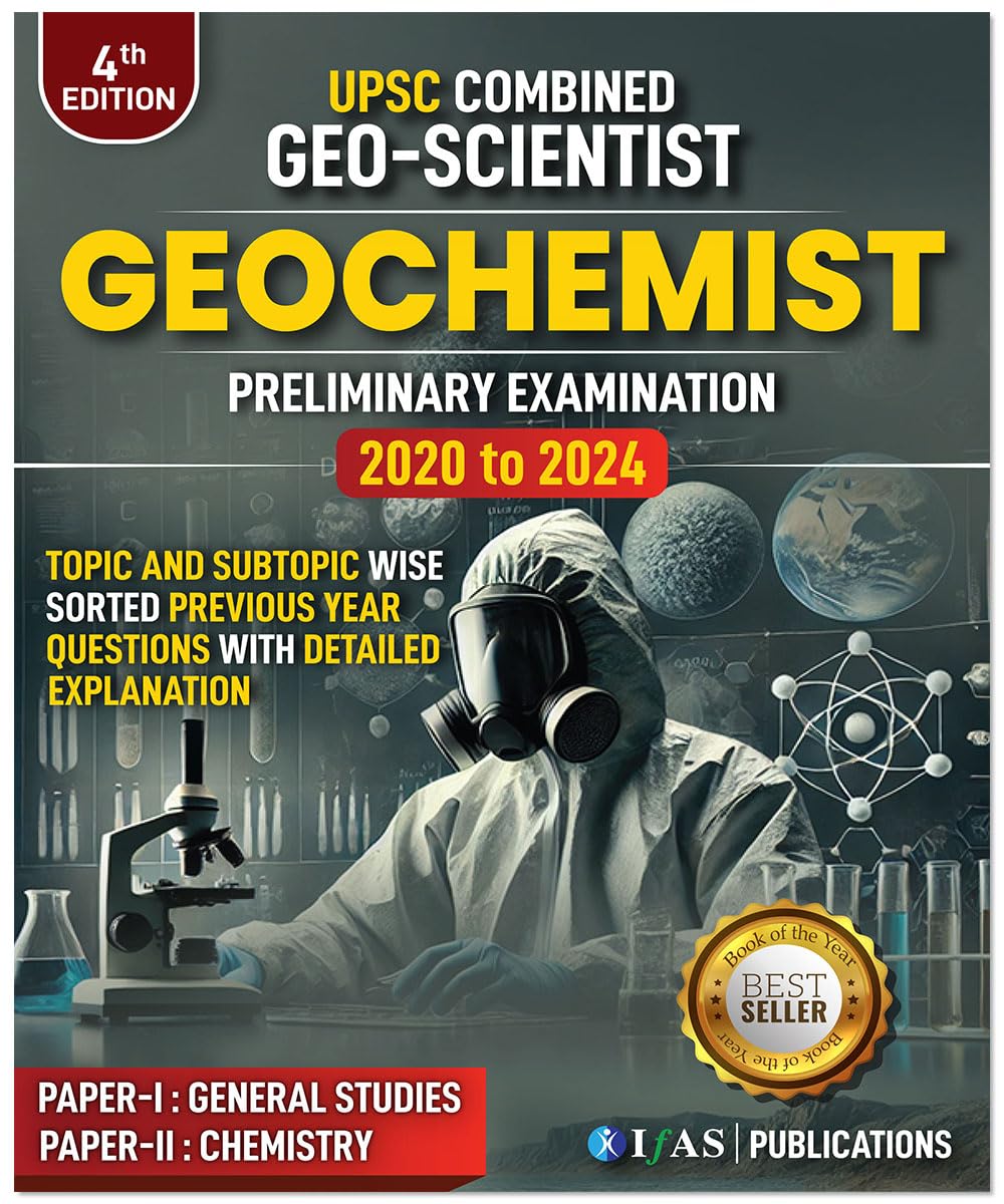 UPSC GEO-Scientist Geochemist PYQ Book | (2020 to 2024) Topic and Sub Topic Wise Previous Year Solved Papers 2025