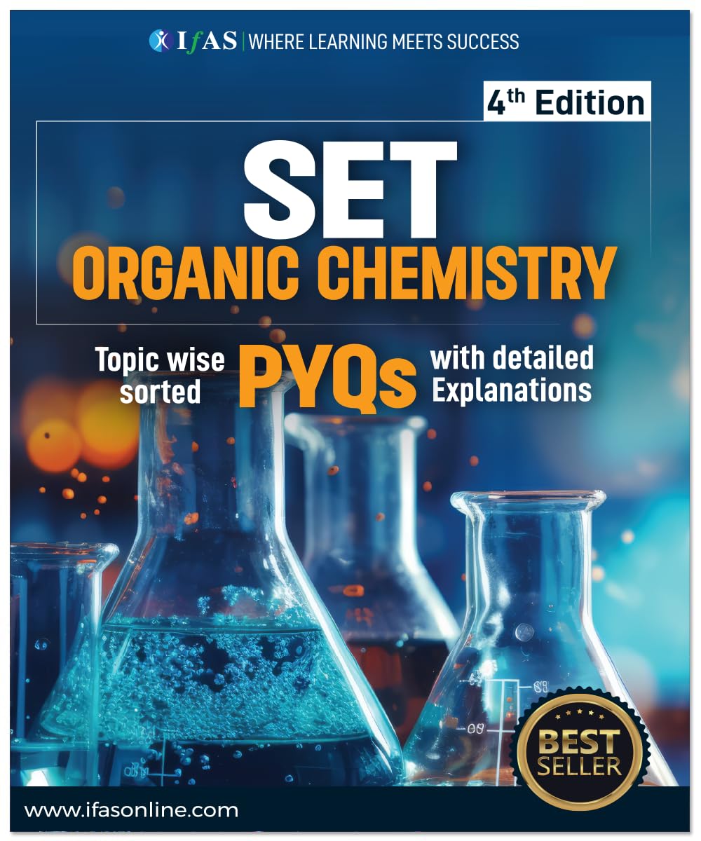 SET Organic Chemistry Book - Chemical Science topic wise sorted Previous Years Questions with Solutions